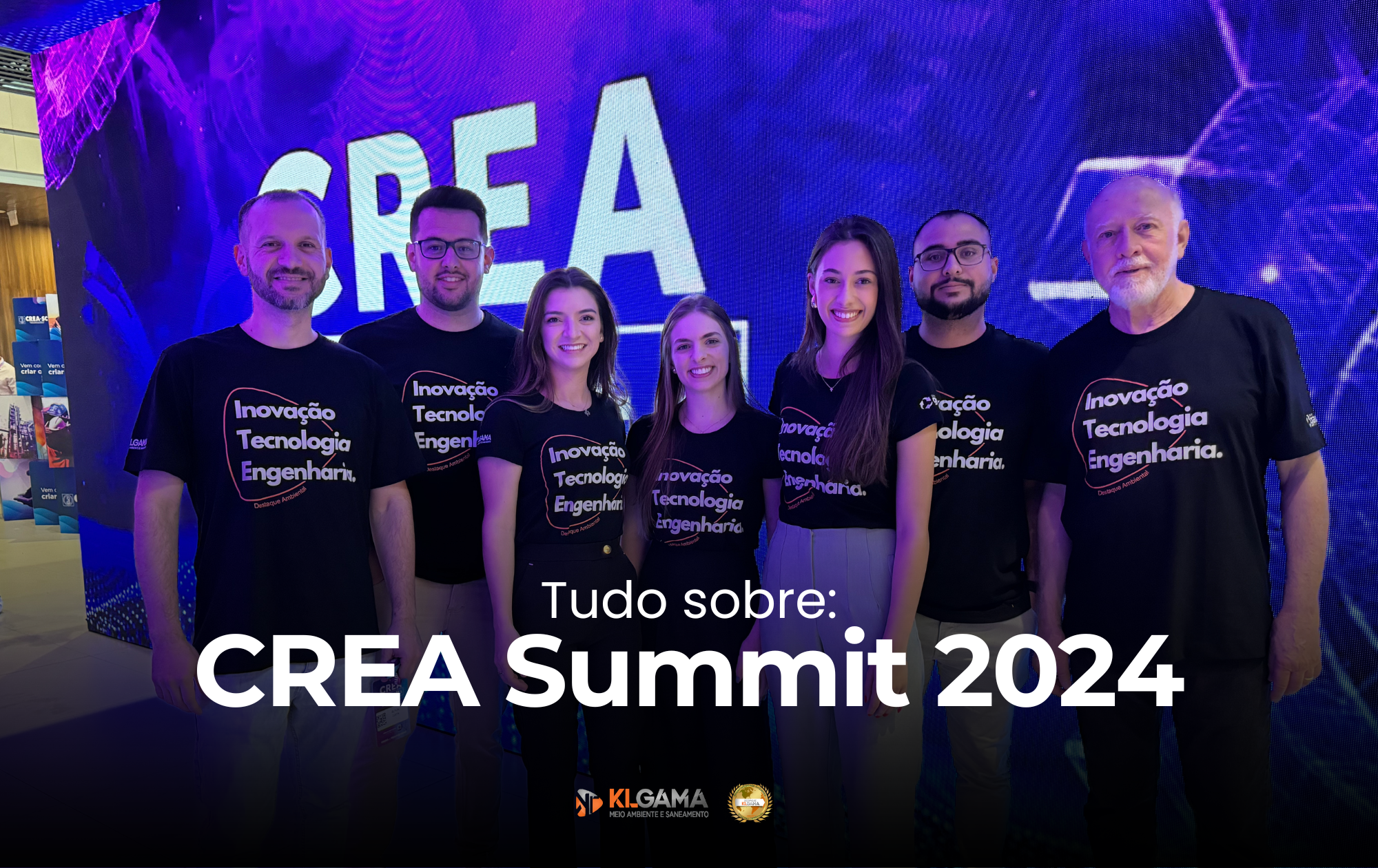 Você está visualizando atualmente KL GAMA no CREA Summit 2024: Tecnologia, Inovação e Engenharia