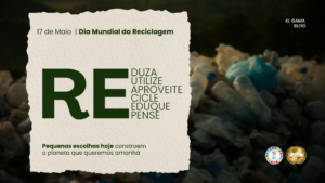 Leia mais sobre o artigo Dia Mundial da Reciclagem: mais do que separar resíduos, é repensar processos